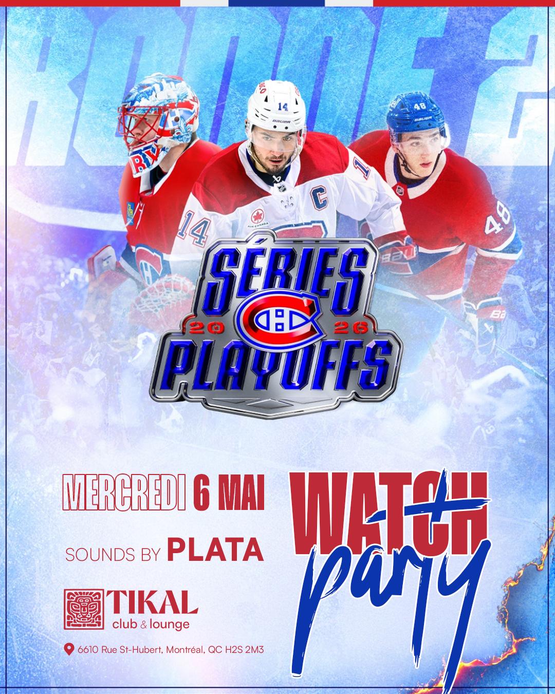 Watch Party Mercredi 6 Mai